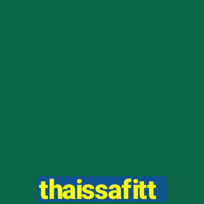 thaissafitt