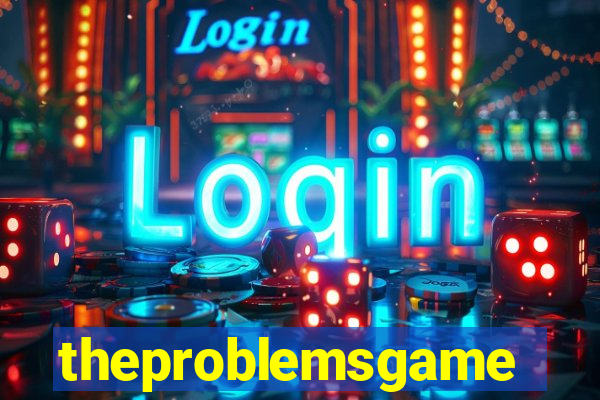 theproblemsgames.com