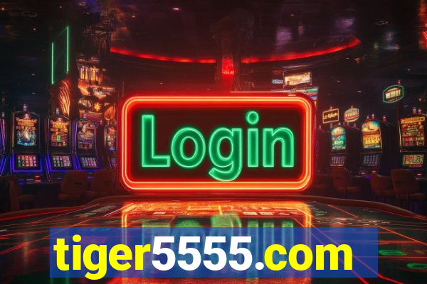 tiger5555.com