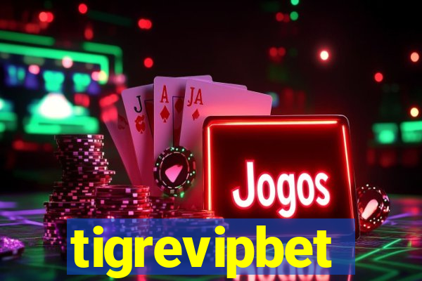 tigrevipbet