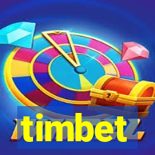 timbet