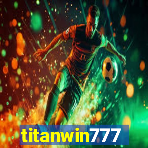 titanwin777