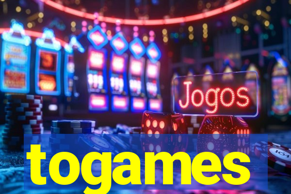 togames