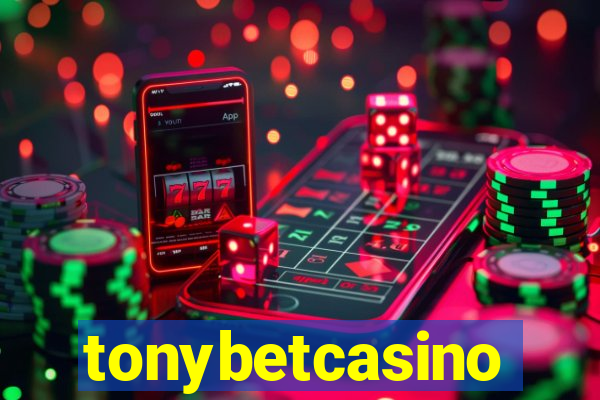 tonybetcasino