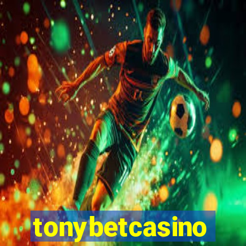 tonybetcasino