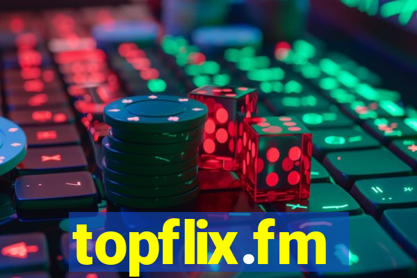 topflix.fm