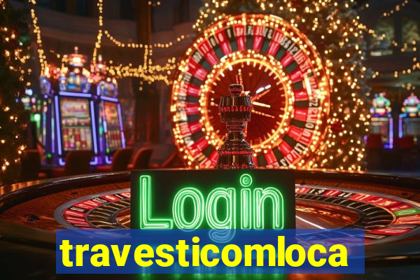 travesticomlocal