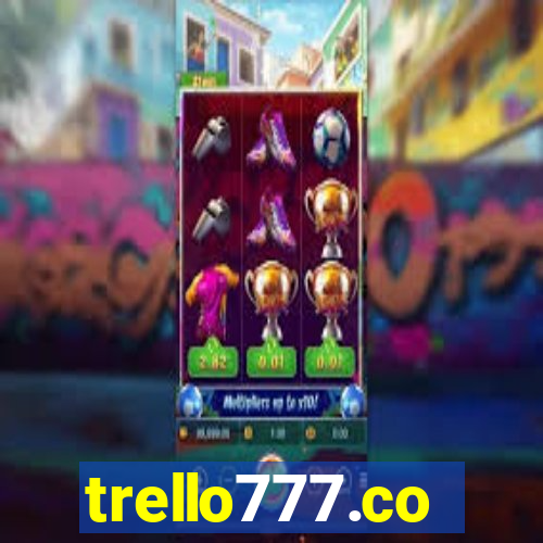 trello777.co