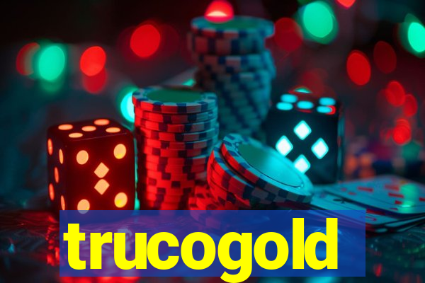 trucogold