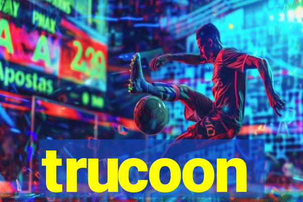 trucoon