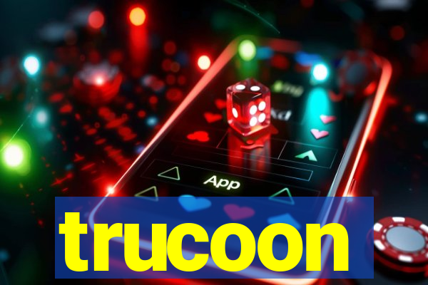 trucoon