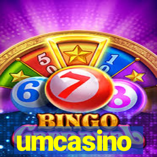 umcasino