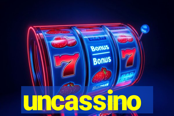 uncassino