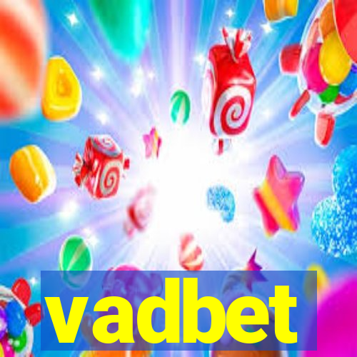 vadbet