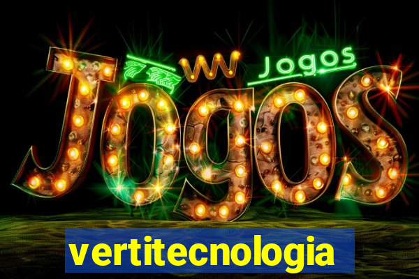 vertitecnologia