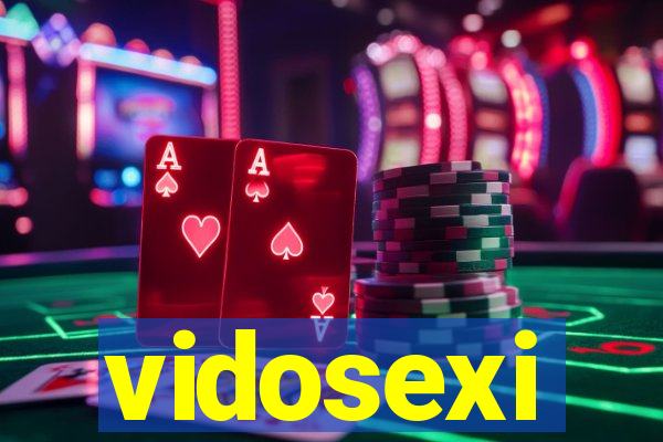 vidosexi