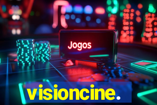 visioncine.