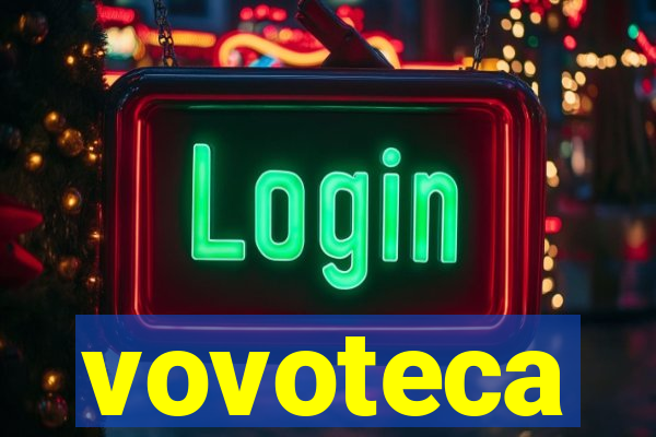 vovoteca