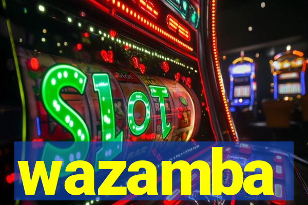 wazamba