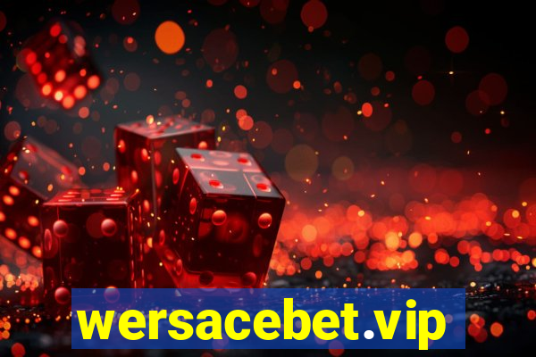 wersacebet.vip