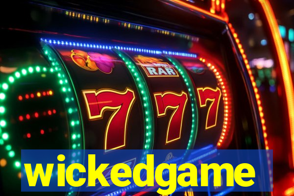 wickedgame