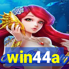 win44a