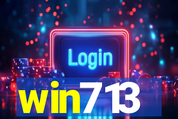 win713