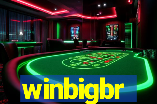 winbigbr