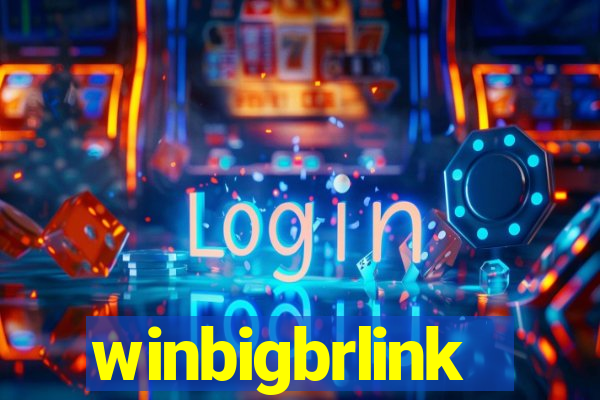 winbigbrlink