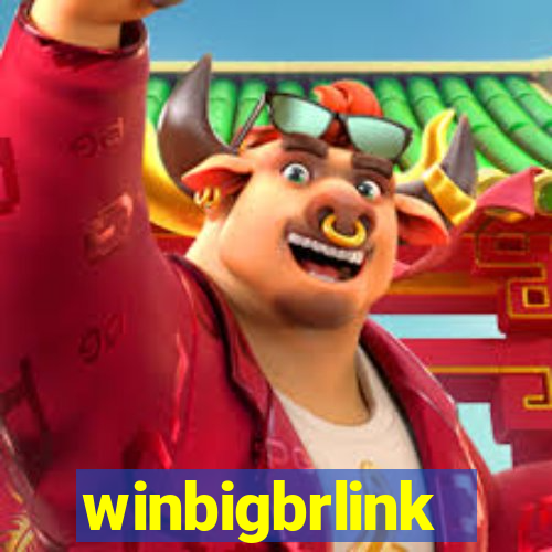 winbigbrlink