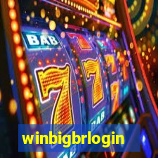 winbigbrlogin