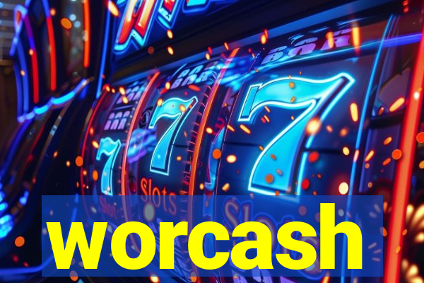 worcash