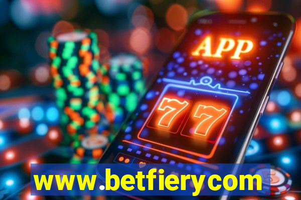 www.betfierycom