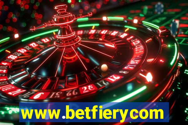 www.betfierycom