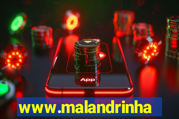 www.malandrinhas.net