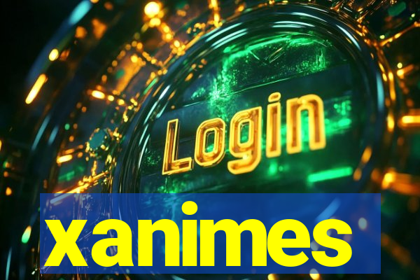 xanimes