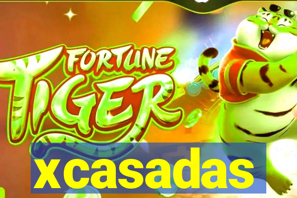 xcasadas