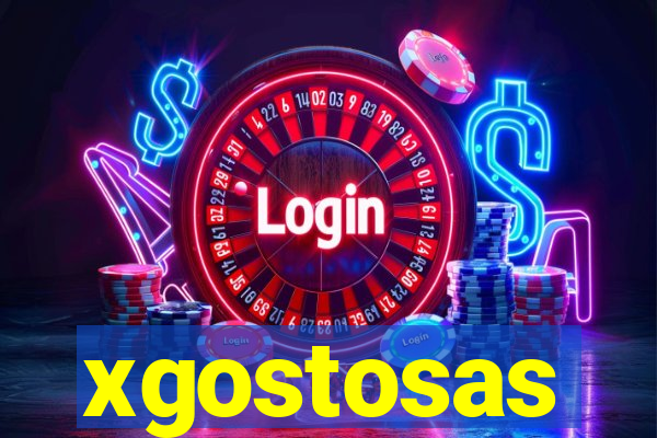 xgostosas