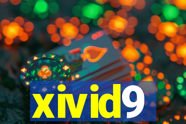 xivid9