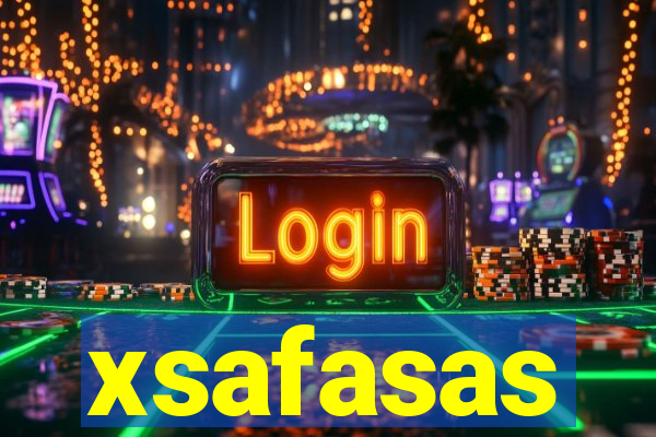 xsafasas