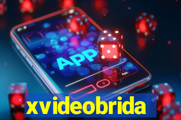 xvideobrida