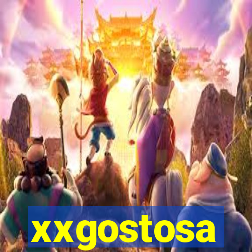 xxgostosa