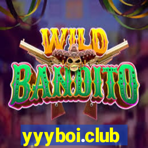 yyyboi.club