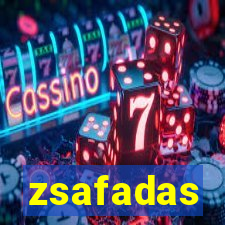 zsafadas