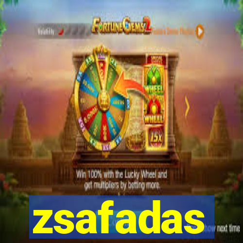 zsafadas