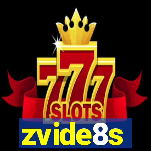 zvide8s